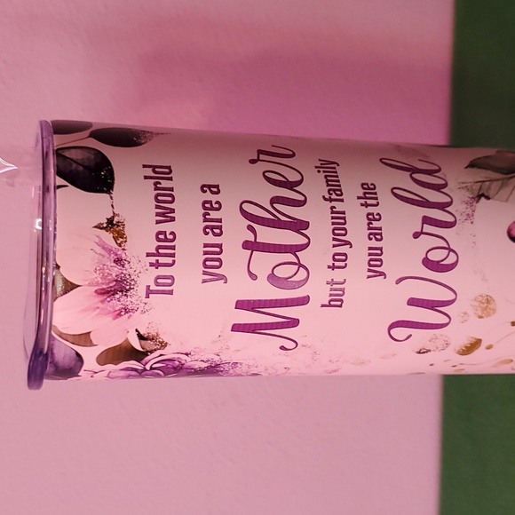 20 Oz. Stainless Steel "To The World You Are A Mother ..." Tumbler - Picture 7 of 7